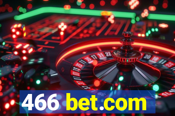 466 bet.com